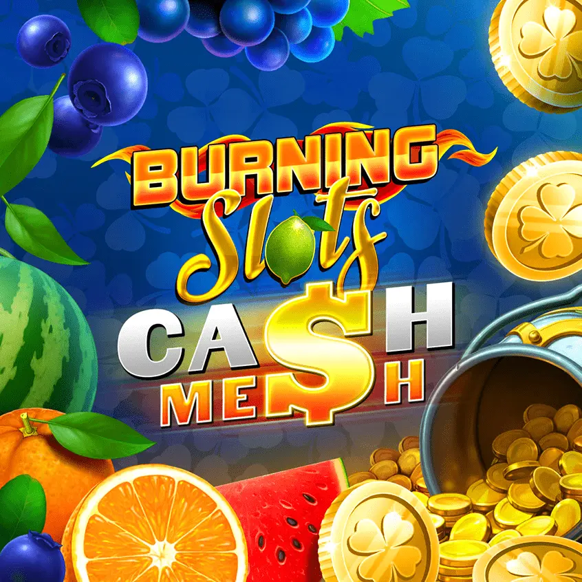 Burning Slots Cash Mesh слот